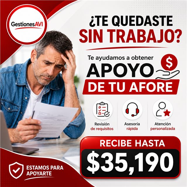Asesoría para retiro por desempleo AFORE IMSS en Hidalgo y Estado de México